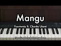 Download Lagu Mangu - Fourtwnty ft. Charita Utami | Piano Karaoke by Andre Panggabean