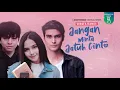 Download Lagu Official Trailer Cerita Kamu: Jangan Minta Jatuh Cinta