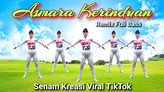 dj asmara kerinduan remix senam kreasi tiktok viral choreo irna chendani 