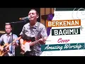 BERKENAN BAGIMU (GMS) - COVER BY. AMAZING WORSHIP