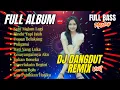 Download Lagu FULL ALBUM DJ DANGDUT REMIX SATU MALAM LAGI | DJ REMIX TERBARU VIRAL 2025 | Bass Goyang Official