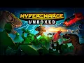 HYPERCHARGE Unboxed Trailer