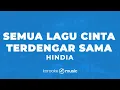 Semua Lagu Cinta Terdengar Sama - Hindia  (KARAOKE VERSION)