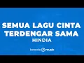 Download Lagu Semua Lagu Cinta Terdengar Sama - Hindia  (KARAOKE VERSION)