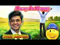 Download Lagu Always be Happy to success in life by Sonu Sharma/Best motivation/Sandeep Maheshwari/Prakhartrivedi