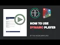 How to use Dynamo Player