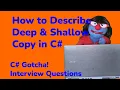 How to describe Deep Copy and Shallow Copy for a job interview
