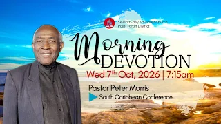 Wednesday Morning Devotion || 7th October 2026 || 7:15am