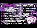 DJ TIKTOK TERBARU 2025🎵DJ RINDU AKU RINDU KAMU JADI SATU🎵DJ SU JAUH SA TANAM HATI TAPI TRA HASIL