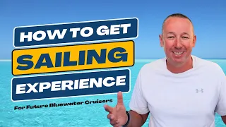 Learn How To Become A Sailing Cruiser – Weeklong Experiences in the Caribbean