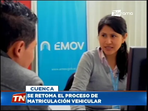 Se retoma el proceso de matriculación vehicular