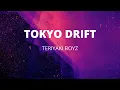 Download Lagu Teriyaki Boyz - Tokyo Drift (Lyrics) / Fast And Furious 3 Tokyo Drift