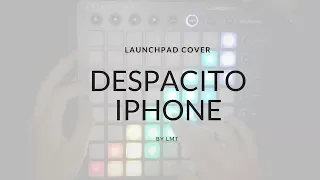 Despacito Launchpad Iphone Remix 