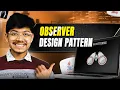 Observer Pattern Simplified Real-World Examples Best Practices