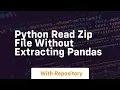 python read zip file without extracting pandas