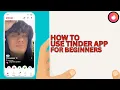 How to Use Tinder - Complete Beginners Guide