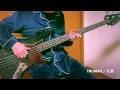 TRUMAN / 礼賛【ベース/弾いてみた】tab