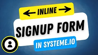 How To Create An Inline Signup Form In systeme io