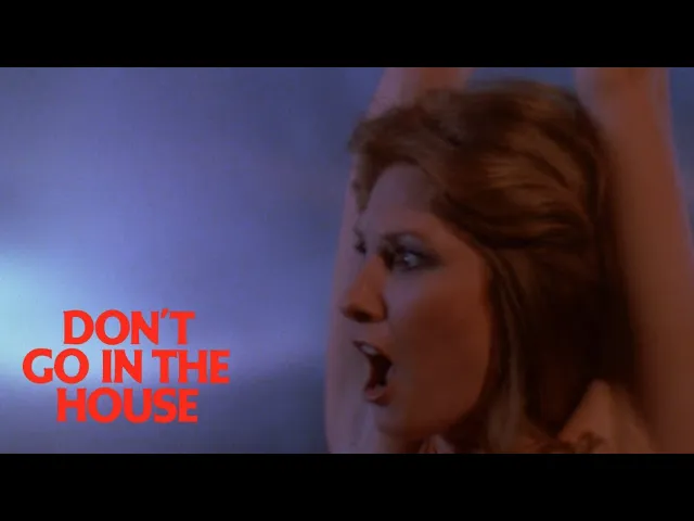 Don't Go in the House Original Trailer (Joseph Ellison, 1979)