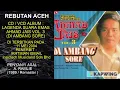 Download Lagu REBUTAN ACEH ~ Biduan Negara Datuk Ahmad Jais.