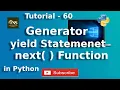 Generator Function Yield Statement and Next Function in Python Tutorial - 60 Python Tutorial