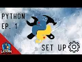 Let s Learn Python Ep 1 - Set Up