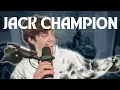 EP 38 - JACK CHAMPION