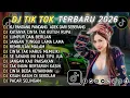 Lagu DJ TIKTOK TERBARU 2026 || DJ CINTA DARI SEBERANG 🎵 DJ KATANYA CINTA TAK BUTUH RUPA 🎵 FULL ALBUM❗❗