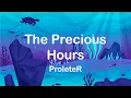 Download Lagu ProleteR - The Precious Hours [NO COPYRIGHT MUSIC] Remix