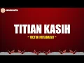 Titian Kasih - Victor Hutabarat (Lirik) Lagu Natal