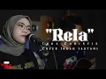 Download Lagu 🔴RELA - INKA CHRISTIE (cover Indah yastami) lirik lagu