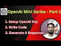 How to Use OpenAI API in Python Step-by-Step for Beginners OpenAI Mini Series Part 1