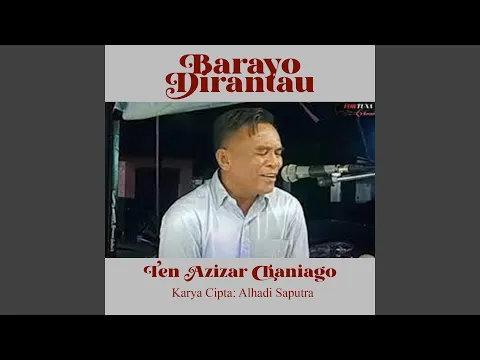 Download MP3 Barayo Di Rantau