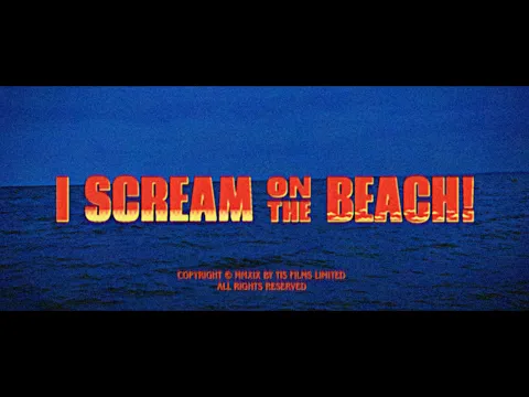 I SCREAM ON THE BEACH! Trailer