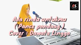 Download ADA RINDU UNTUKMU ~ Pance podaag || Cover by : Dawata Linggo MP3