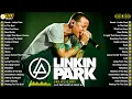 Download Lagu Linkin Park Greatest Hits Full Album 2025 - Linkin Park Best Songs Playlist 2025