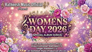 happy womens day 2026 special album ratheesh j s ratheesh music official