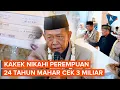 Download Lagu Kakek Nikahi Perempuan 24 Tahun Mahar Cek 3 Miliar, Diduga Kabur Padahal...