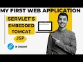 SERVLET S EMBEDDED TOMCAT JSP