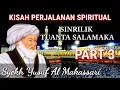 Download Lagu SINRILIK TUANTA SALAMAKA SYEKH YUSUF PART 3 Karomah dan perjuangan melawan Voc/Belanda.