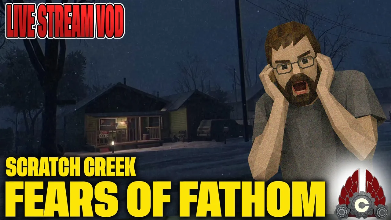 Fears To Fathom - Scratch Creek | July 8th Fears To Fathom - Scratch Creek | July 8th