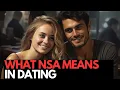 What Does NSA Really Mean in Dating
