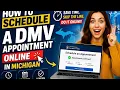 How to schedule a DMV appointment online in Michigan