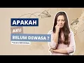 Download Lagu Inilah 10 TANDA Kamu Belum Dewasa secara EMOSIONAL