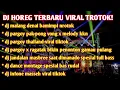 Lagu DJ MALANG DENAI BAMIMPI -   DJ HOREG FULL ALBUM - VIRALL TERBARU 2025 BASS NROTOK