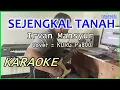 Download Lagu SEJENGKAL TANAH - Irvan Mansyur - KARAOKE Cover Pa800