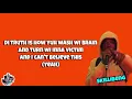 Lila Ike-Thy Will (Remix) Feat Skillibeng Lyrics