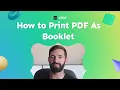 How to Print PDF As Booklet Step by Step