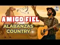 Download Lagu Alabanzas Country a Jesús ✝️ Música Cristiana que Toca el Corazón.