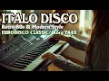 Lagu Nonstop Instrumental Dance Mix  🎹 |  Retro 80s \u0026 Modern Style - Best Italo Disco 2025 ( Korg PA4X )
